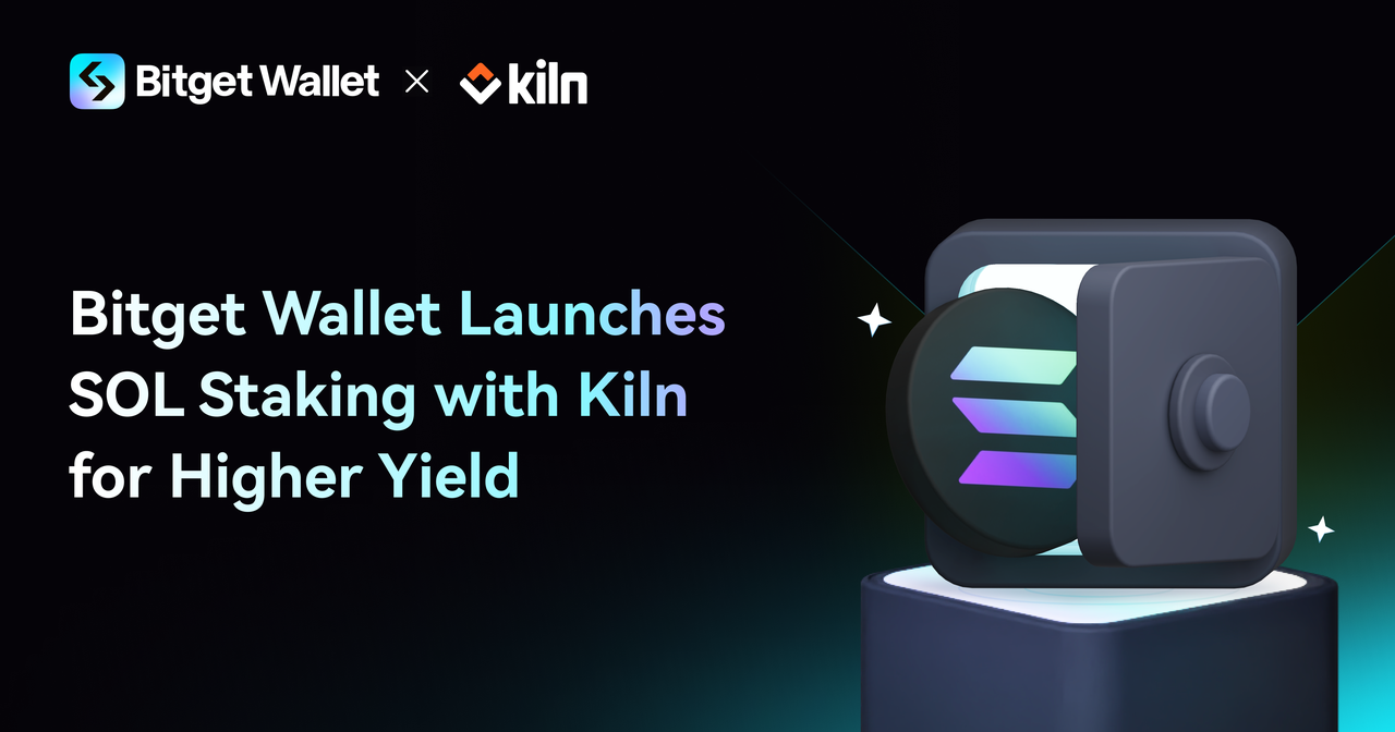 Bitget Wallet x Kiln